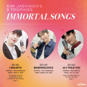 Kim Jaehwan's Immortal Songs Trophy
